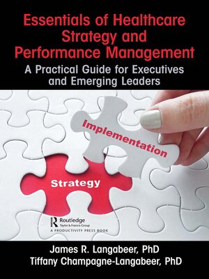 cover image of Essentials of Healthcare Strategy and Performance Management